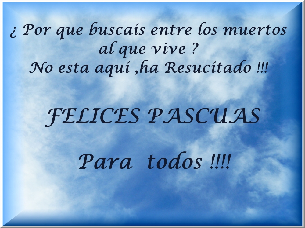 "FELICES PASCUAS !!!!" de Maria Calvo