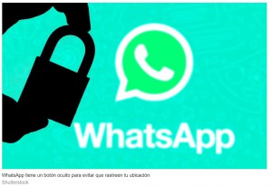 El botn oculto de WhatsApp para evitar que rastreen tu ubicacin