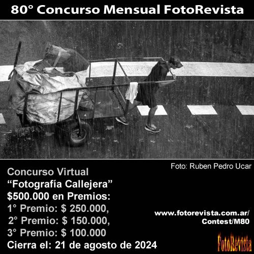 80 Concurso Mensual FotoRevista: Fotografa Callejera