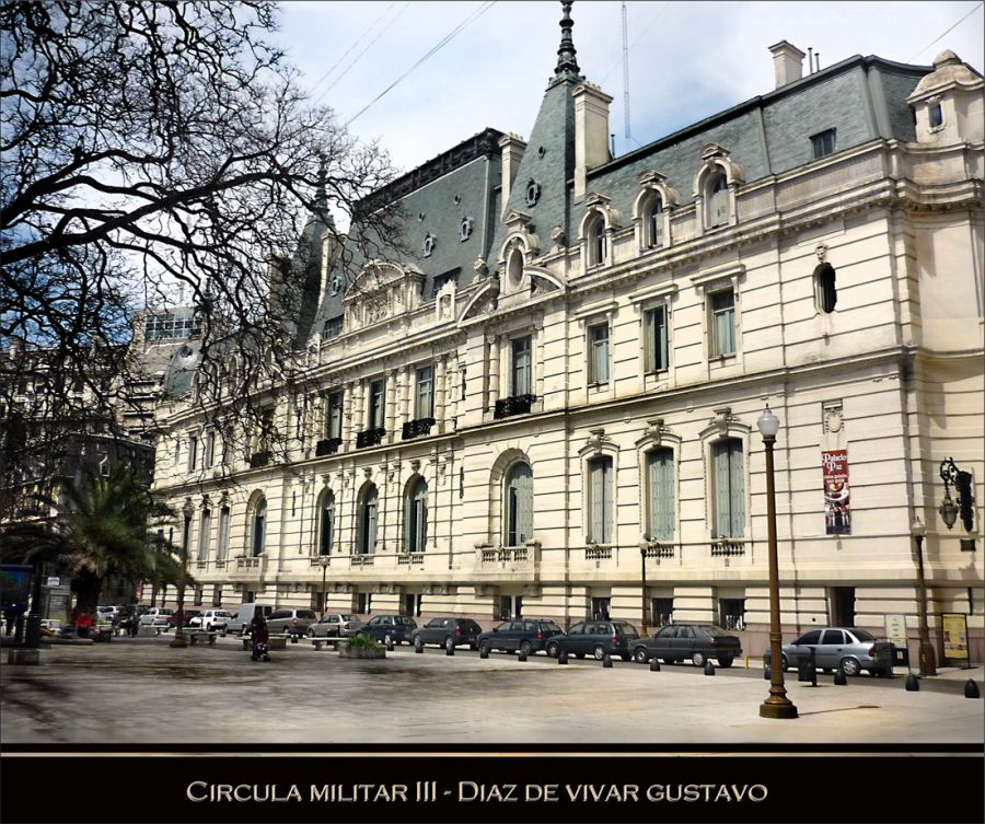 "Circulo militar III" de Gustavo Diaz de Vivar