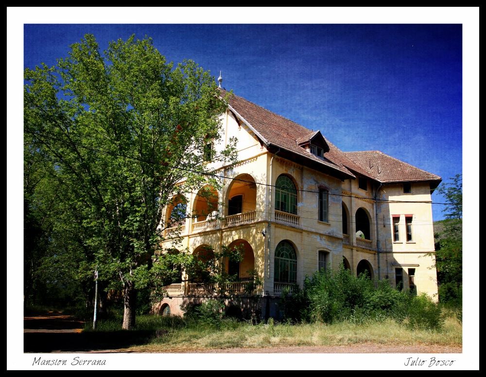 "Mansion Serrana" de Julio Bosco