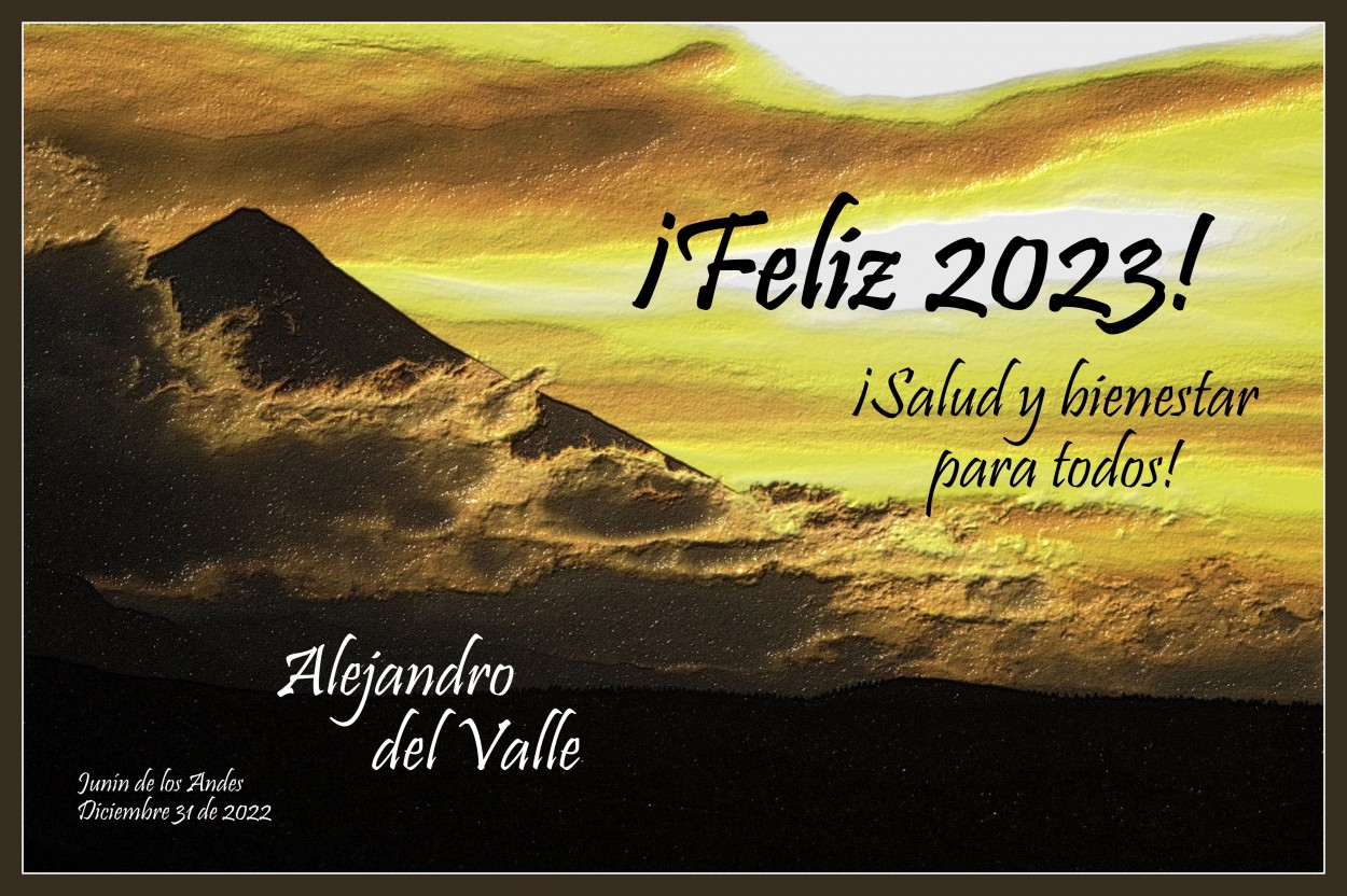 "FELIZ 2023! Salud y bienestar para todos!" de Alejandro del Valle