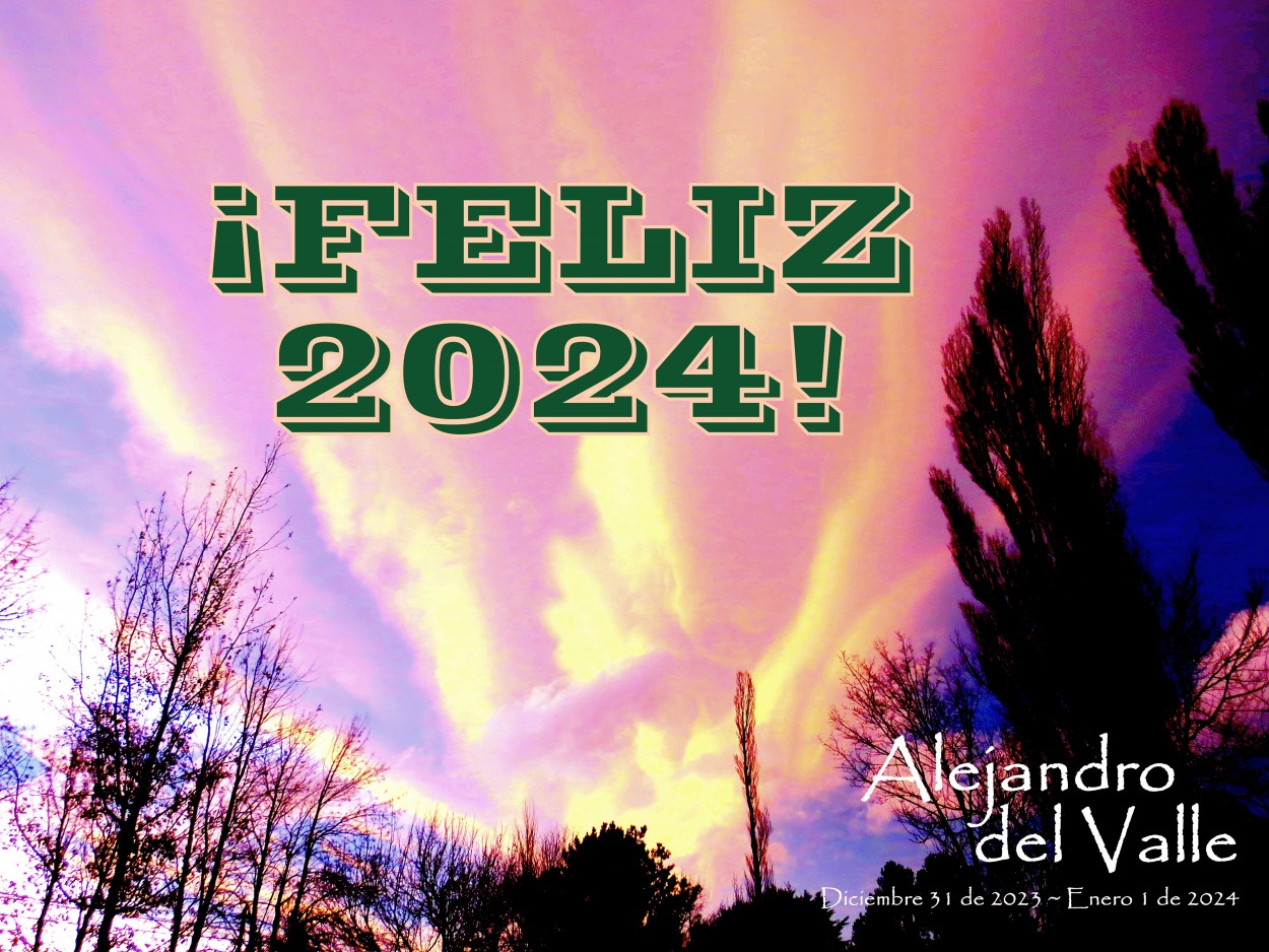 "Feliz 2024 para todos!" de Alejandro del Valle